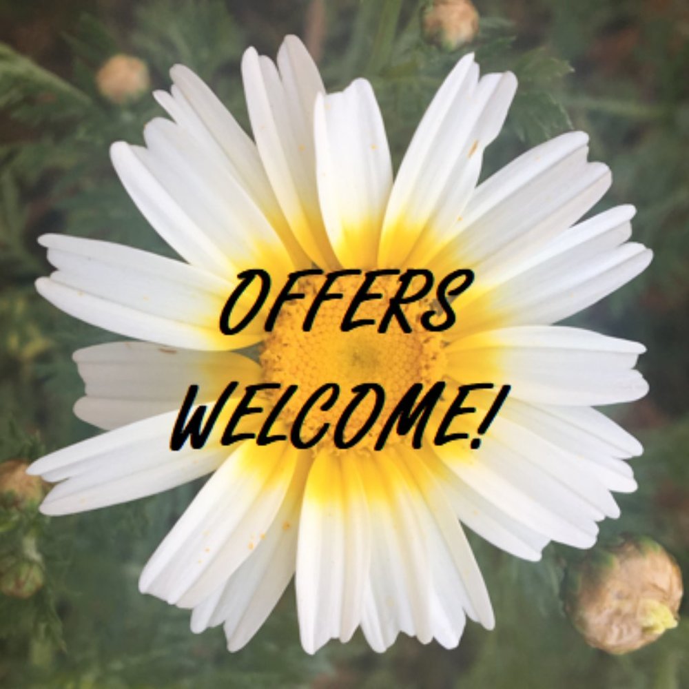 OFFERS WELCOME!